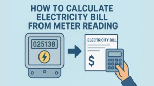 How to Calculate Electricity Bill from Meter Reading